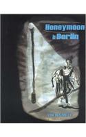 Honeymoon in Berlin