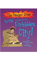Avoid Working in the Forbidden City!