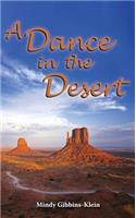 Dance in the Desert