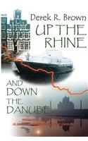 Up the Rhine and Down the Danube