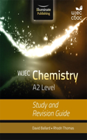 WJEC Chemistry for A2: Study and Revision Guide