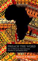 Preach the Word: Towards Effective Grassroots Preacher Training in sub-Saharan Africa