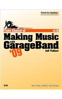 Take Control of Making Music with GarageBand '09