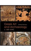 Greek Art and Archaeology C. 1200-30 BC