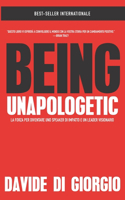 Being Unapologetic