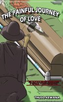 Painful Journey of Love