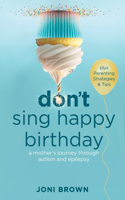 Don't Sing Happy Birthday