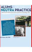 Alums of the Neutra Practice