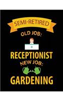 Semi-Retired Old Job