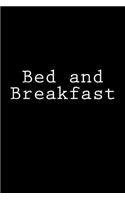 Bed and Breakfast