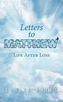 Letters to Matthew