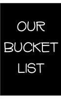 Our Bucket List: Goal Setting Notebook for Couples V40