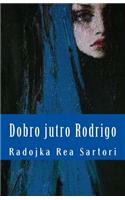 Dobro Jutro Rodrigo