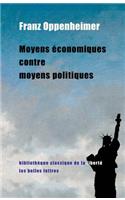 Moyens Economiques Contre Moyens Politiques