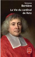 Vie Du Cardinal de Retz