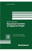 Dynamical Systems of Algebraic Origin