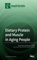 Dietary Protein and Muscle in Aging People