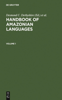 Handbook of Amazonian Languages Volume 1