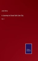 Journey to Great Salt Like City