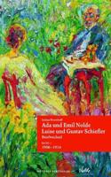 Ada und Emil Nolde - Luise und Gustav Schiefler. Briefwechsel