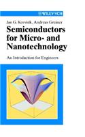 Semiconductors for Micro- And Nanotechnology