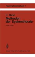 Methoden Der Systemtheorie: (1 Nachrichtentechnik)
