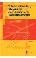 Erfolgs- Und Umweltorientierte Produktionstheorie