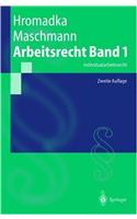 Arbeitsrecht Band 1