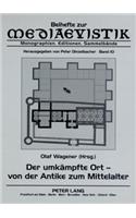 Umkaempfte Ort - Von Der Antike Zum Mittelalter