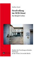 Strafvollzug im SED-Staat