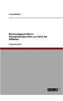 Betreuungsqualität an Olympiastützpunkten aus Sicht der Athleten