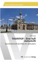 TASAVVUF - Eine Sufi Zeitschrift