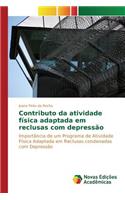Contributo da atividade física adaptada em reclusas com depressão