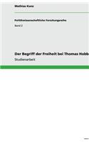 Der Begriff der Freiheit bei Thomas Hobbes