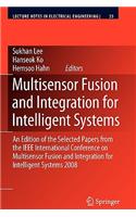 Multisensor Fusion and Integration for Intelligent Systems