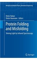 Protein Folding and Misfolding