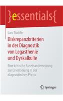 Diskrepanzkriterien in Der Diagnostik Von Legasthenie Und Dyskalkulie