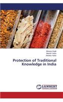 Protection of Traditional Knowledge in India