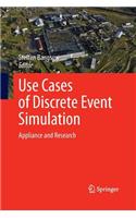 Use Cases of Discrete Event Simulation