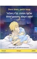 Dors bien, petit loup - Shlof gezunt, kleyn velvl (français - yiddish)