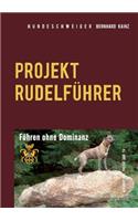 Hundeschweiger Projekt Rudelführer