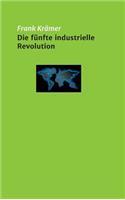 fünfte industrielle Revolution