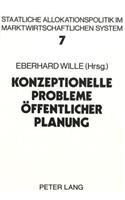 Konzeptionelle Probleme Oeffentlicher Planung