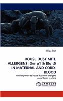 House Dust Mite Allergens