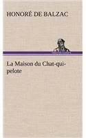 Maison du Chat-qui-pelote