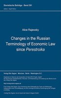 Changes in the Russian Terminology of Economic Law Since Perestroika