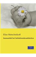 Immunität bei Infektionskrankheiten