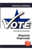 Wojciech Olejniczak: (English)
