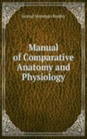 Manual of Comparative Anatomy and Physiology