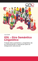 GSL - Giro Semántico Lingüístico